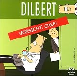 Revue Achterbahn Verlag GmbH  / Dilbert: Vorsicht, Chef!