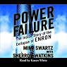 Power Failure: The Inside Story of the Collapse of Enron
