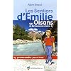 Les Sentiers d'Emilie en Oisans et Belledonne (Is�re 1) : 25 promenades pour tous
