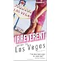 Frommer's Irreverent Guide to Las Vegas (Irreveren&hellip by Chris Mohney