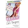 Frommer's Irreverent Guide to Las Vegas (Irreverent Guides)