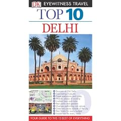 Top 10 Delhi (EYEWITNESS TOP 10 TRAVEL GUIDE)