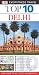Top 10 Delhi (EYEWITNESS TOP 10 TRAVEL GUIDE)
