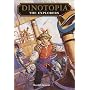 The Explorers (Dinotopia(R))