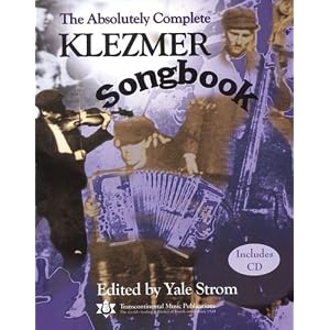 Buy The Absolutely Complete Klezmer Songbook (Transcontinental Music Folios) by Yale Strom
