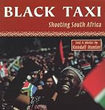 Black Taxi: Shooting South Africa