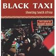 Black Taxi: Shooting South Africa by Africa Travel Books