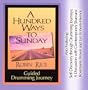 A Hundred Ways to Sunday: Guided Drumming Journey [ABRIDGED]