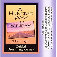  A Hundred Ways to Sunday: Guided Drumming Journey [ABRIDGED]  from Literature & Fiction