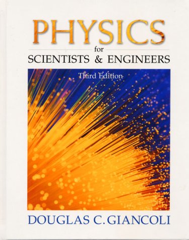Physics for Scientists and Engineers (3rd Edition)