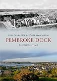 Pembroke Dock through time