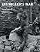 Lee Miller's War