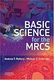 Basic Science for the MRCS (MRCS Study Guides)
