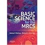 Basic Science for the MRCS (MRCS Study Guides)