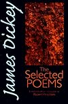James Dickey: The Selected Poems (Wesleyan Poetry)