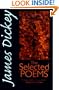 James Dickey: The Selected Poems (Wesleyan Poetry Series)