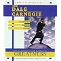 The Dale Carnegie Leadership Mastery Course: How to Challenge Yourself and Others to Greatness