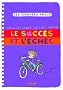 Le succ�s et l'�chec