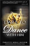 More details of book titled: Dare to Dance With Him