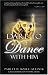 Book cover of Dare to Dance With Him.