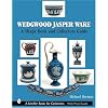 Wedgwood Jasper Ware: A Shape Book and Collector's Guide (Schiffer Book for Collectors)