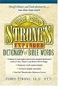 The New Strong's Expanded Dictionary Of Bible Words