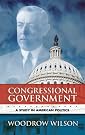 Congressional Government: A...