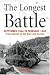  : The Longest Battle: September 1944 to February 1945 - from Aachen to the Roer And Across