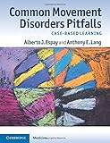 Common movement disorders pitfalls : case-based learning