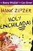  : Holy Enchilada! (Hank Zipzer, 6)