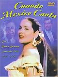 Cuando Mexico Canta