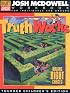 Truth Works: Making Right Choices - Workbooks for Individuals and Groups, Young Children's Edition