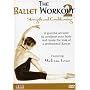 The Ballet Workout Vol. 2: Strength and Conditioning