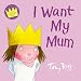 I Want My Mum (Little Princess)