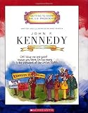 John F. Kennedy: Thirty-Fifth President 1961-1963 (Getting to Know the U.S. Presidents) [Paperback]