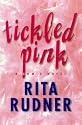 Tickled Pink: A Comic Novel