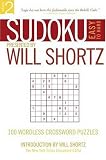 Sudoku Easy to Hard Presented by Will Shortz, Volume 2: 100 Wordless Crossword Puzzles (Sudoku Easy to Hard)
