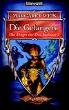 Die Gefangene. Die Jünger der Drachenlanze 02.