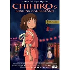 Chihiros Reise ins Zauberland