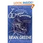 The Elegant Universe: Superstrings, Hidden Dimensions and the Quest for the Ultimate Theory
