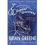 The Elegant Universe: Superstrings, Hidden Dimensions and the Quest for the Ultimate Theory