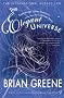 The Elegant Universe: Superstrings, Hidden Dimensions and the Quest for the Ultimate Theory