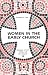 Women in the Early Church: Message of the Fathers of the Church Series (Message of the Fathers of the Church, V. 13.)