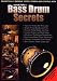 Bass Drum Secrets