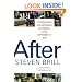 After: The Rebuilding and Defending of America in the September 12 Era