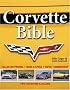 Mike Yager's Corvette Bible