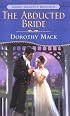 The Abducted Bride (Signet Regency Romance)
