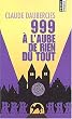 999, � l'aube de rien du tout