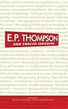 E.P. Thompson and English radicalism