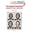 The Obama Syndrome: Surrender at Home, War Abroad